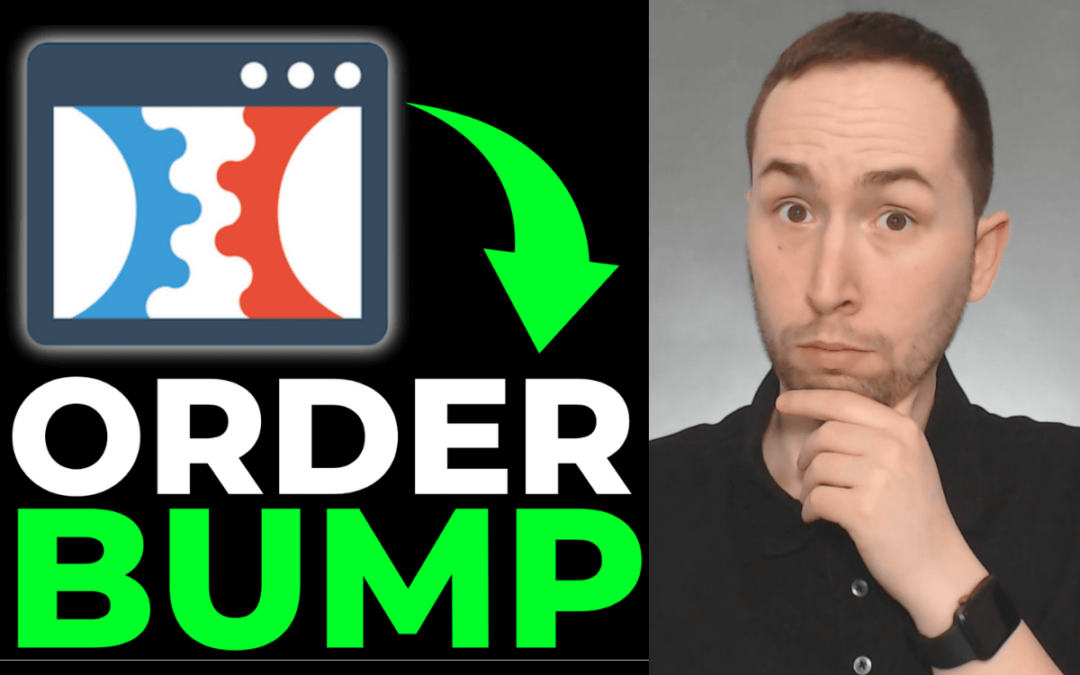 ClickFunnels Order Bump Not Working? Do This.