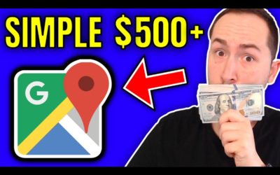 How To Make Money Using Google Maps in 2020 (SIMPLE $500+)